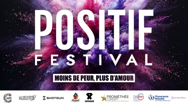 Positif Festival : informer, échanger et déconstruire les préjugés sur le VIH